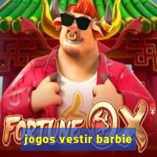 jogos vestir barbie